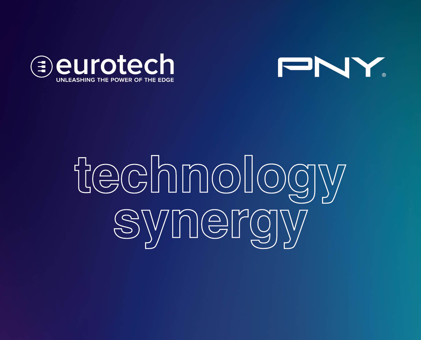 Eurotech und PNY